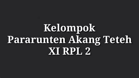 Sisindiran Sunda Kelompok Paraunten Akang Teteh Xi Rpl Youtube