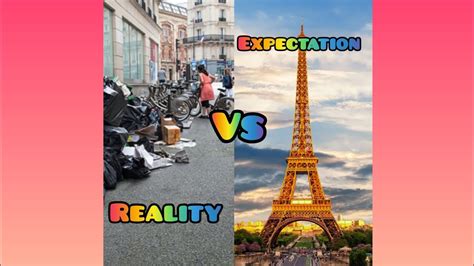 Reality Vs Expectation Of Paris YouTube