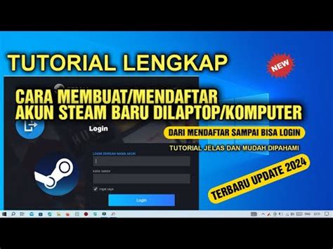 TUTORIAL LENGKAP CARA MEMBUAT DAFTAR AKUN STEAM TERBARU DILAPTOP ATAU