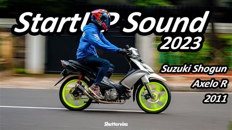 Start Up Sound Of Motorcycle Shiver Suzuki Shogun Axelo R