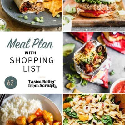 Free Weekly Meal Plans With Grocery Lists Tastes Better From Scratch