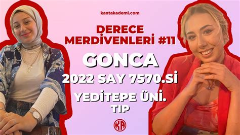 YEDİTEPE TIP NASIL KAZANILDI YKS 2022 SAY 7570 si Gonca Derece