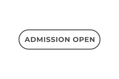 Admission Open Button Web Template Speech Bubble Banner Label
