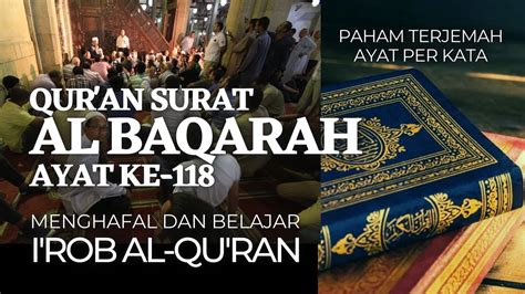 I Rob Al Baqarah Ii Bicara Langsung Dengan Allah Ii Praktek Nahwu