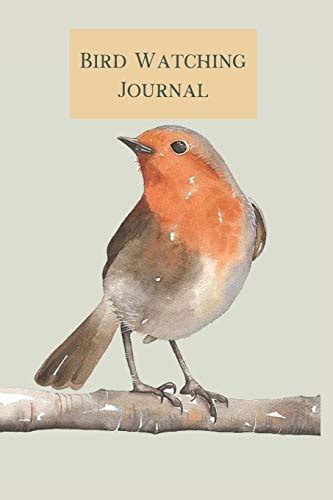 Bird Watching Log Book Birders Journal With Pages To Record