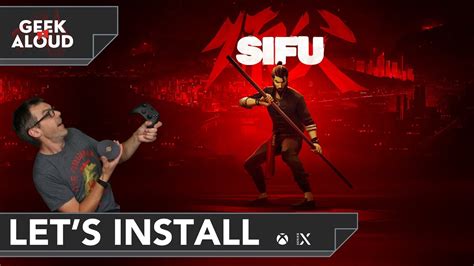 Let S Install Sifu Xbox Series X Youtube