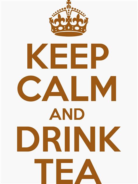 Keep Calm And Drink Tea Sticker For Sale By Artvia Redbubble