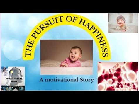 The Pursuit Of Happiness An Inspiring Motivational Story About