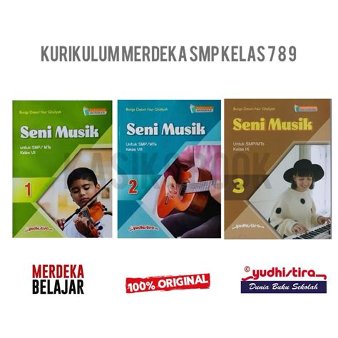 Jual Buku Seni Musik Kelas 1 2 3 7 8 9 Smp Mts Yudhistira Kurikulum