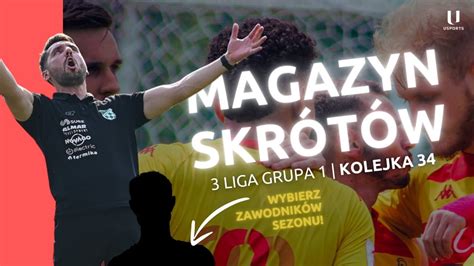 uSports Magazyn Skrótów 34 kolejki III ligi gr I GKS Wikielec