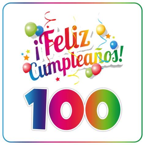 Feliz Cumpleaños 100 Imagenessu
