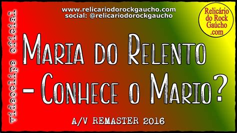 Maria do Relento Conhece o Mário CLIPE OFICIAL YouTube