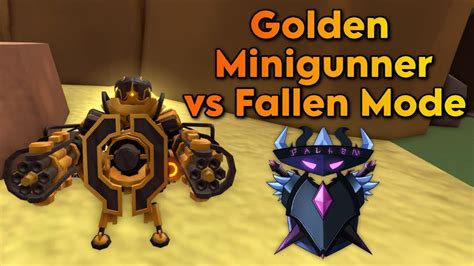 Can You Beat Fallen Mode With Reworked Golden Minigunner Tower