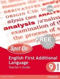 Spot On English First Additional Language Grade 9 Teacher S Guide