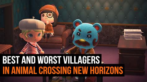 Best And Worst Villagers In Animal Crossing New Horizons Youtube