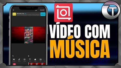 Como COLOCAR MÚSICA EM UM VÍDEO PELO CELULAR Atualizado YouTube