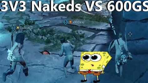 3v3 Naked Team VS 600 GS YouTube