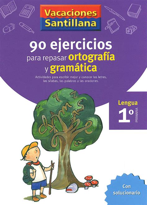 90 EJERCICIOS PARA REPASAR ORTOGRAFíA Y GRAMáTICA 1º PRIMARIA LENGUA