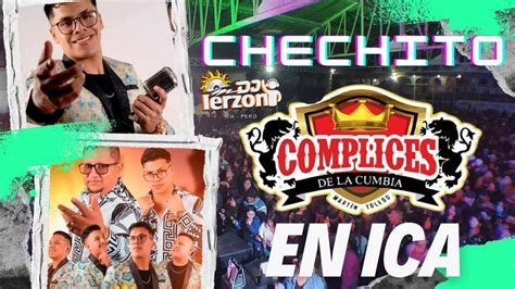 Chechito Y Los Complices De Las Cumbia En Ica 2023 Chords Chordify