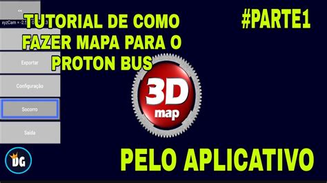 Tutorial De Como Fazer Mapa Para O Proton Bus Pelo Aplicativo Dmap