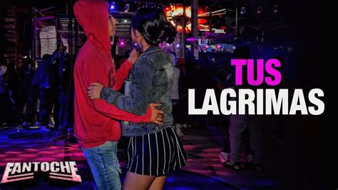 TUS LÁGRIMAS UNA BACHATA CORTAVENAS SONIDO FANTOCHE ZACATIPA GRO