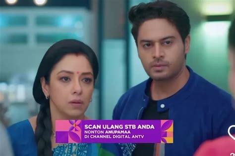 Sinopsis Anupamaa Hari Ini 1 Juni 2023 Di ANTV Seru Pakhi Akhirnya