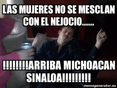 Meme Personalizado Las Mujeres No Se Mesclan Con El Nejocio