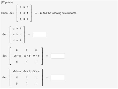 27 Points A B C Given Det Def 3 Find The Following Determinants Ghi Gh