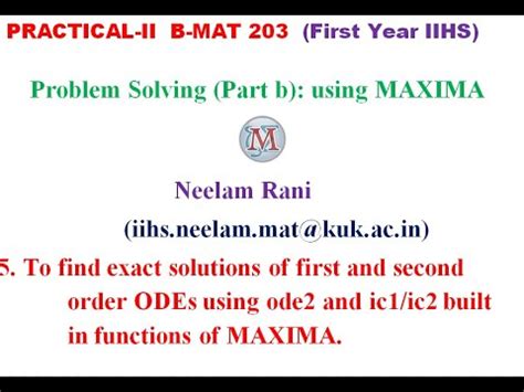 Maxima Programme To Solve Ordinary Differential Equation Of First And