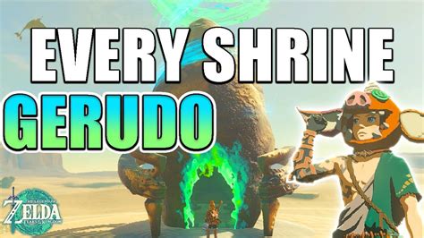 Every Shrine Gerudo WITH Locations The Legend Of Zelda Tears Of The