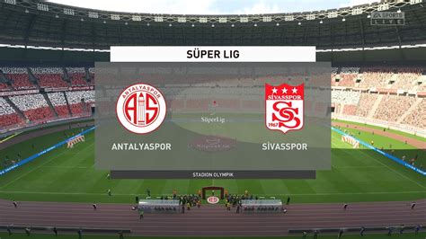 Antalyaspor Vs Sivasspor Super Lig 01 02 2023 Fifa Realistic