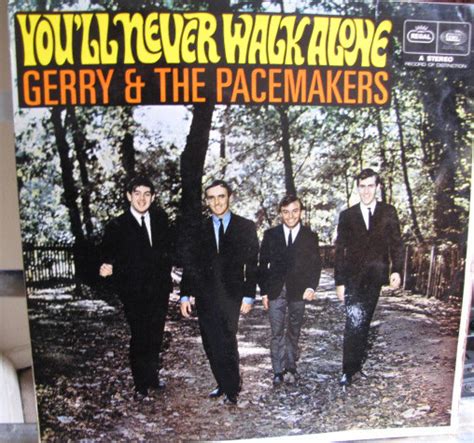 Gerry The Pacemakers You Ll Never Walk Alone Vinyl Discogs