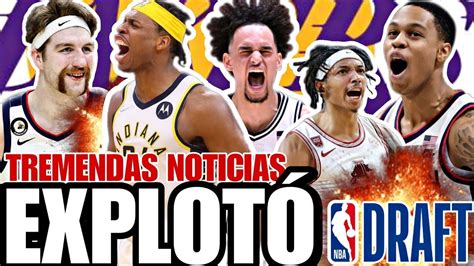 EXPLOTÓ EL DRAFT TREMENDAS NOTICIAS EN LAKERS VAMOS A