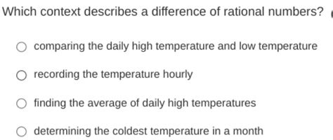 Which Context Describes A Difference Of Rational Numbers Comparing The