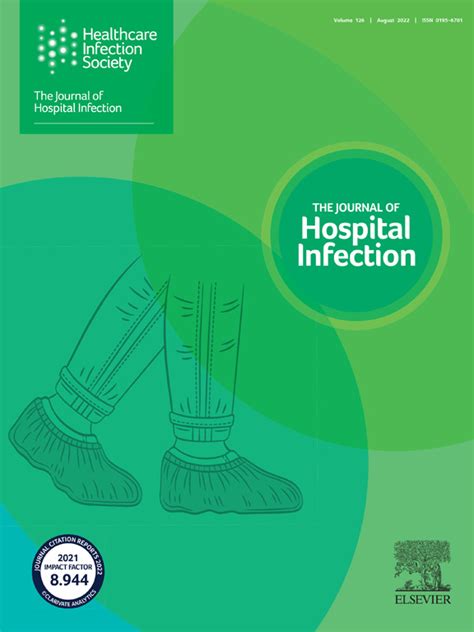 Current Issue Table Of Contents Journal Of Hospital Infection