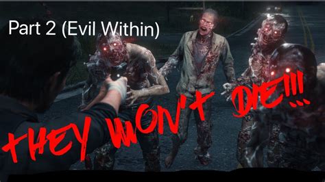 The Evil Within Part2 Remnants TRY TO SQUARE UP WITH ME YouTube