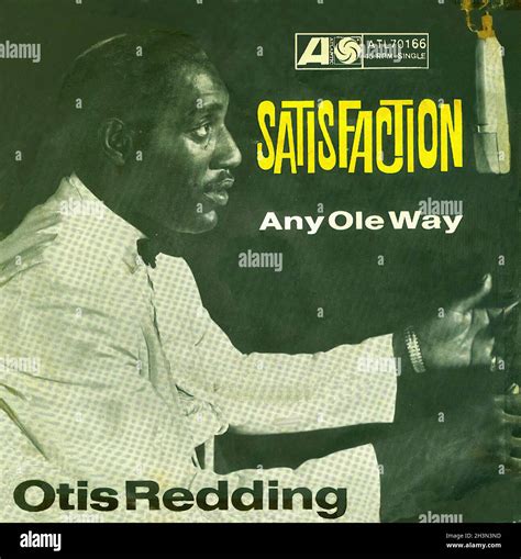 Vintage Vinyl Recording - Redding, Otis - Satisfaction - D - 1967 Stock Photo - Alamy