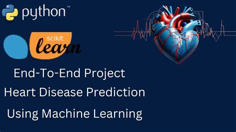 Heart Disease Prediction Using Machine Learning Scikit Learn Python End To End Project