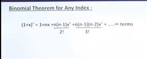 Binomial Theorem For Any Index 1 X N 1 Nx 2 N N−1 X2 3 N N−1 N−2 X3