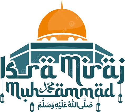 Texto De Saludo De Isra Mi Raj Muhammad Con Mezquita Png Isra Miraj Mahoma Diseño Png Y