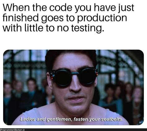 Sending Code To Production ProgrammerHumor Io