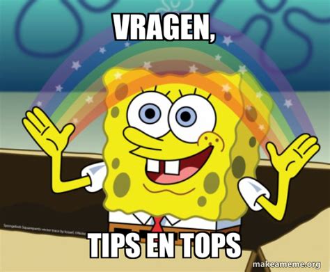 Vragen Tips En Tops Rainbow SpongeBob Meme Generator