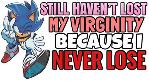 An Image Of A Cartoon Character Saying Still Haven T Lost My Virginity