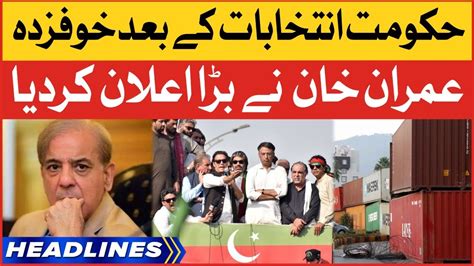 Imran Khan Big Announcement News Headlines At 2 AM Shehbaz Govt