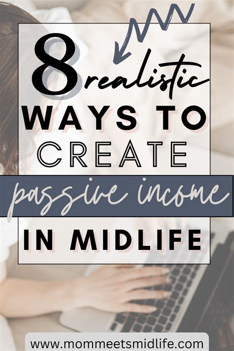 8 Realistic Passive Income Ideas For Women Mom Meets Midlife