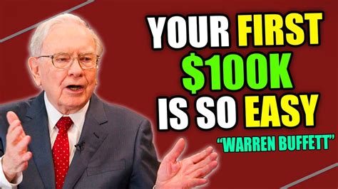 Warren Buffett Make Your First 100 000 In Five Simple Steps