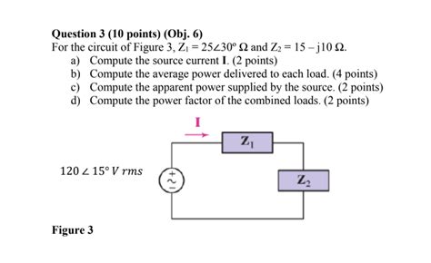 Solved Question 3 10 Points Obj 6 For The Circuit