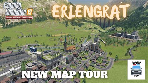 Erlengrat New Mod Map Tour In Farming Simulator Alpine Dlc Youtube