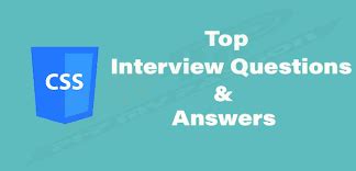 Top CSS Interview Questions And Answers