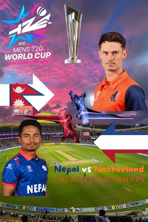 Nepal Vs Netherlands T20 Match Analysis ET20WorldCup